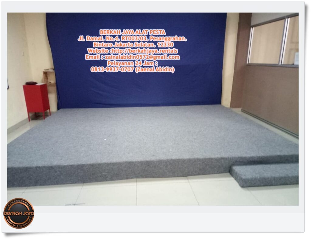 Sewa Panggung Melaminto Dan Finishing Karpet Area Jakarta Pusat