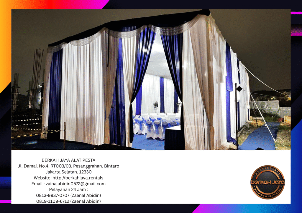 Jasa Rental Tenda Plafon Tirai Biru Putih Di Jakarta Selatan