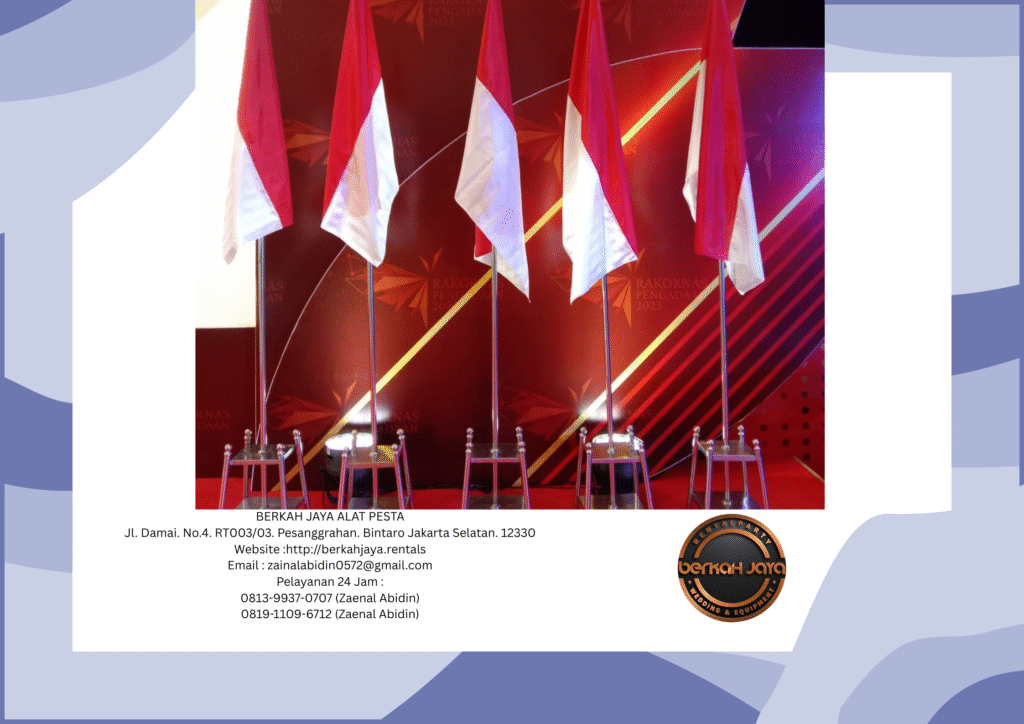 Sewa Tiang Bendera Kayu Dan Stainless VIP Di Jakarta Selatan