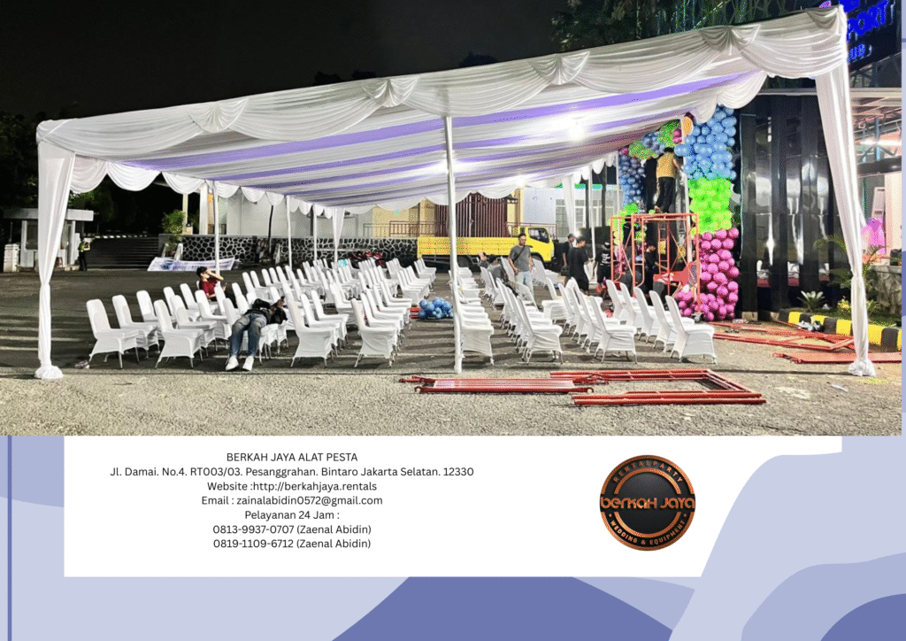 Pusat Sewa Tenda Kokoh Dan Aman Aneka Model Dekorasi Jakarta Selatan