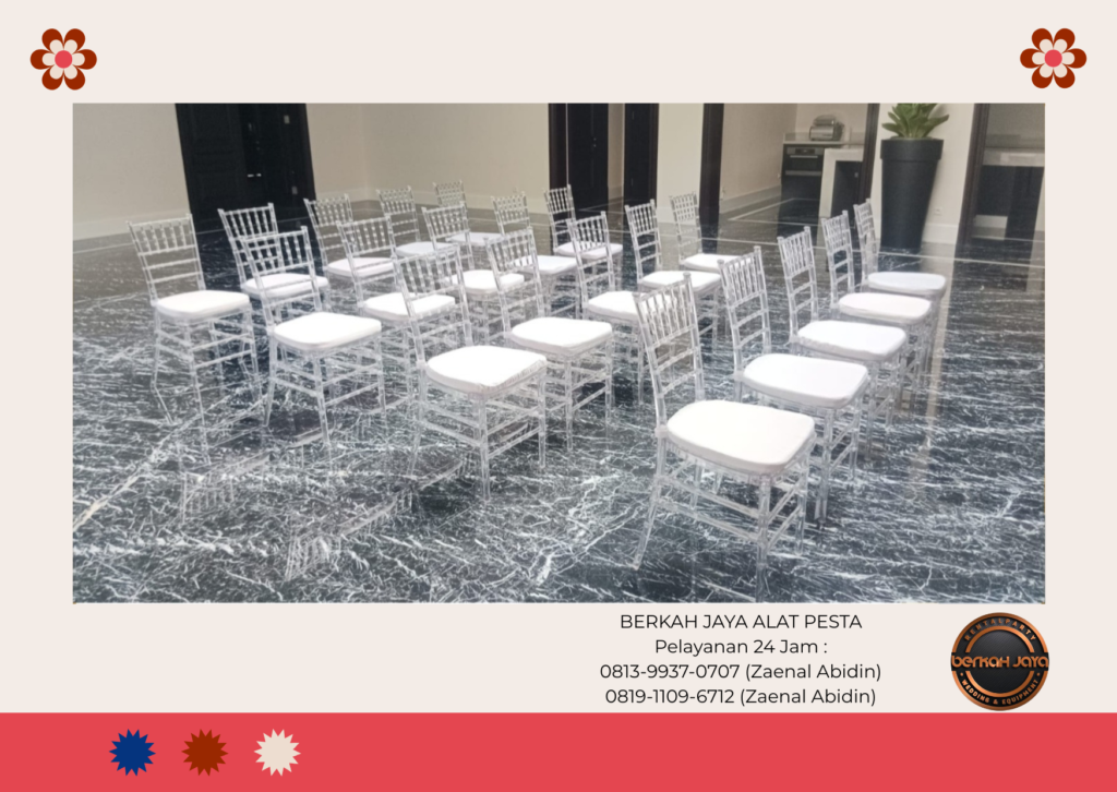 Rental Kursi Acrylic Model Tiffany Dan Olivia Area Jakarta Selatan