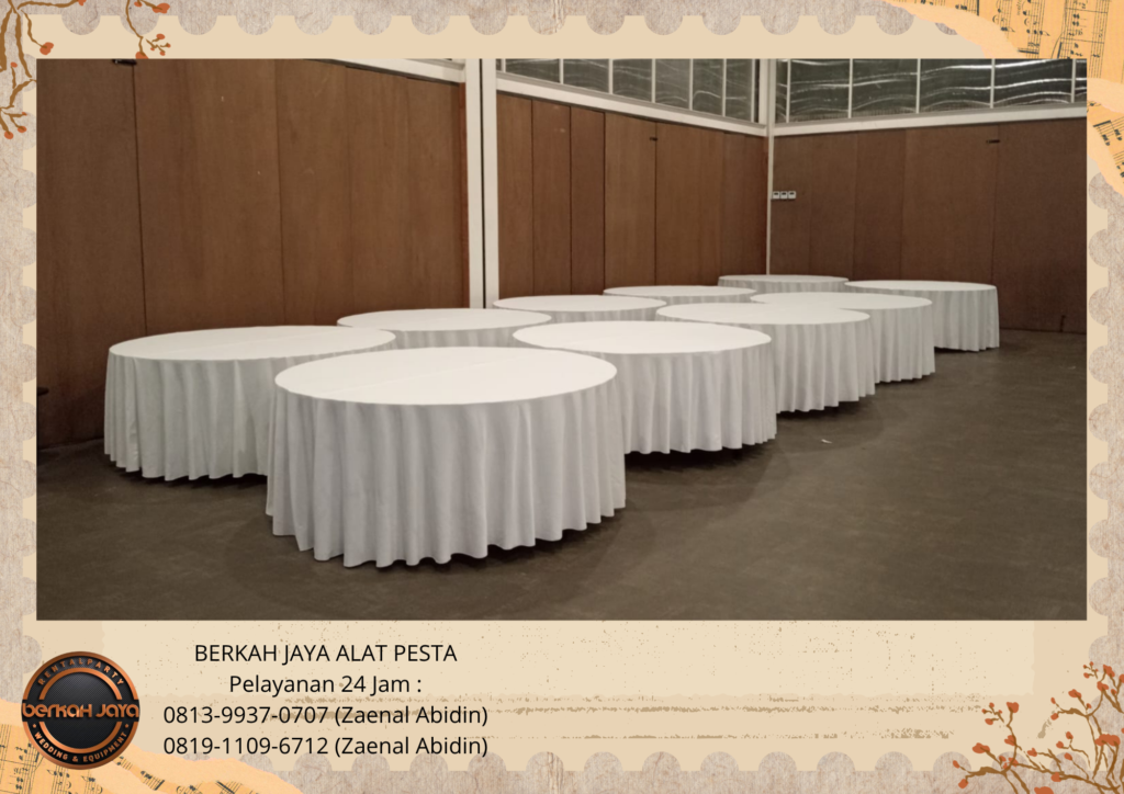 Sewa Meja Bulat Lengkap Cover Di Jagakarsa Jakarta Selatan