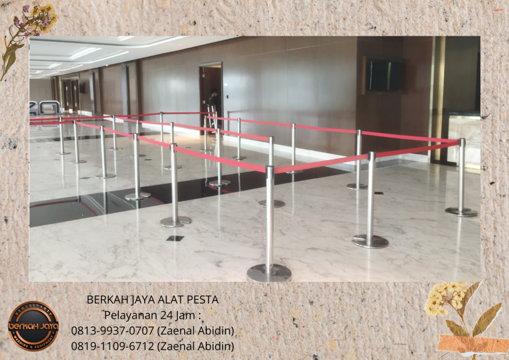 Rental TIANG ANTRIAN Dan TIANG BENDERA STAINLESS Jakarta Selatan